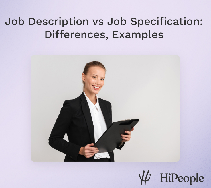 Job Description vs Job Specification Differences, Examples HiPeople